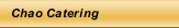 Chao Catering