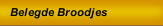 Belegde Broodjes
